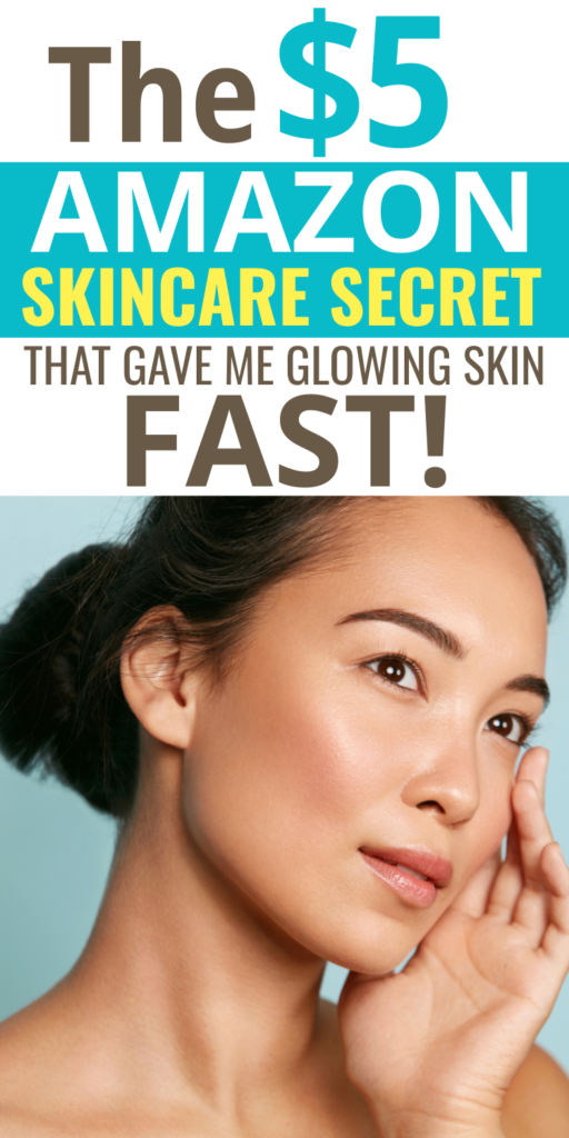 The $5 Amazon Skincare Secret That Gave Me Glowing Skin Fast!